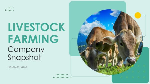 Livestock Farming Company Snapshot Presentation