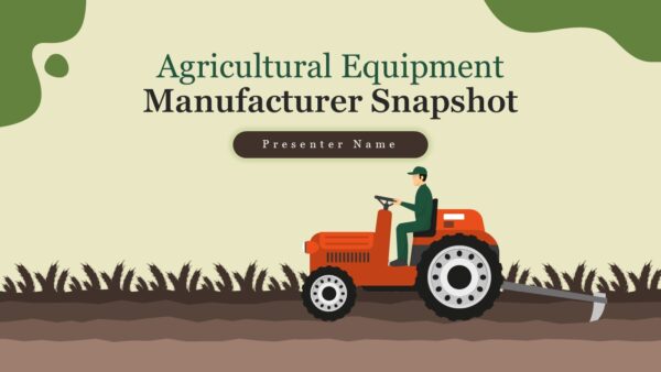 Agricultural Equipment Manufacturer Snapshot Data Infographics Presentation