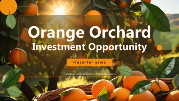 Orange Orchard Investment Opportunity Presentation Template