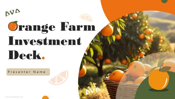 Orange Farm Investment Deck Presentation Template