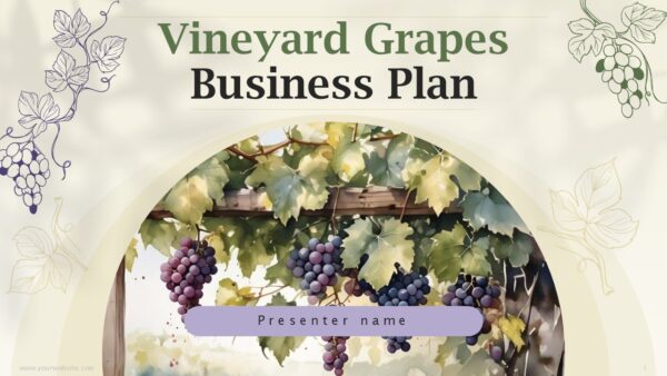 Vineyard Grapes Business Plan PowerPoint Presentation