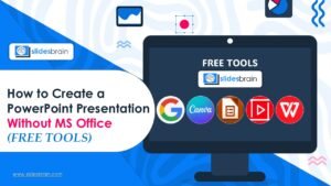 Powerpoint No Computer Create PowerPoint Without MS Office | Free Tools