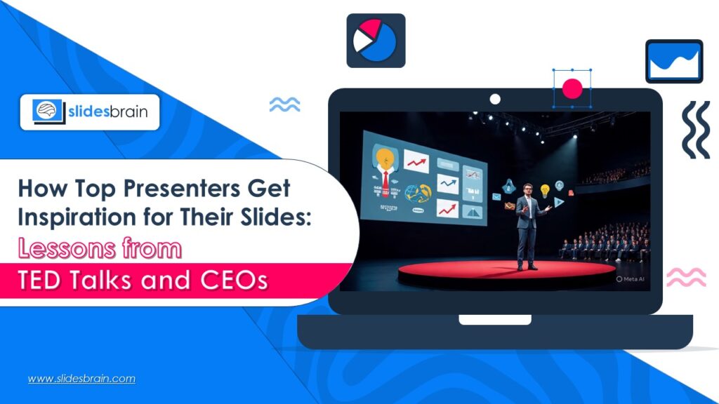 How Top Presenters Get Inspiration for Their Slides: Lessons from TED Talks and CEO's