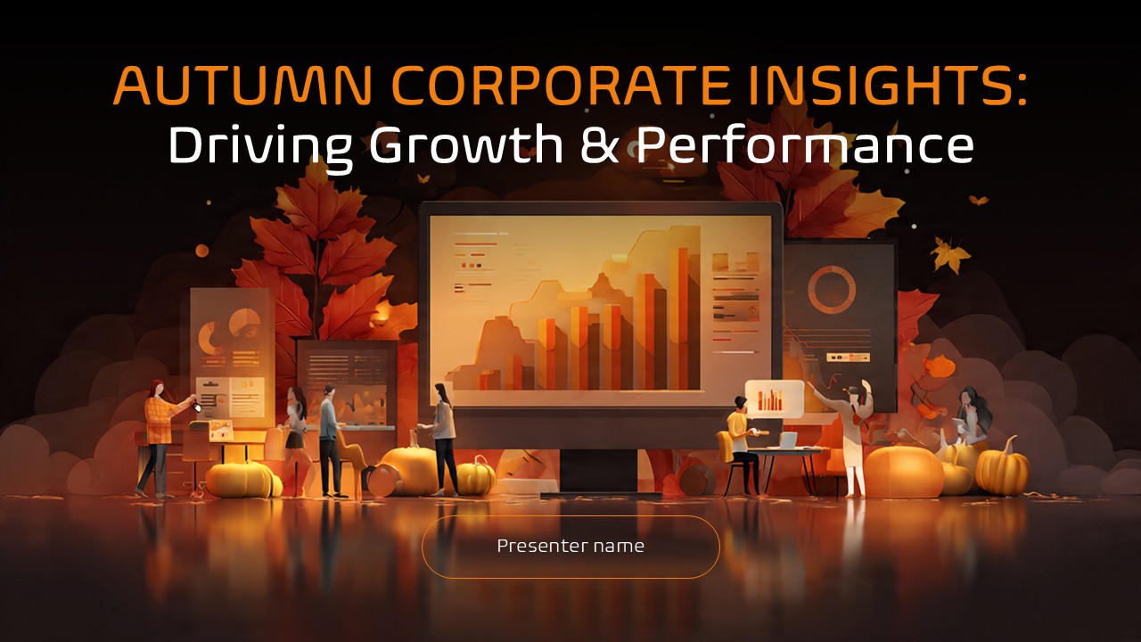 Autumn Corporate Insights Driving Growth and Performance PPT