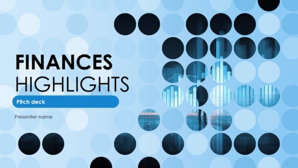 Finances Highlights Pitch Deck Presentation
