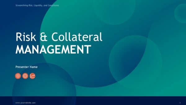 Risk & Collateral Management PowerPoint PPT Template
