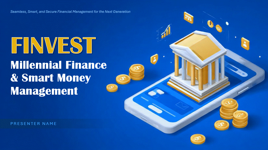 Finvest Millennial Finance and Smart Money Management PPT Presentation Template