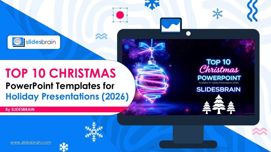 Top 10 Christmas PowerPoint Templates for Holiday Presentations (2026)