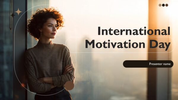 Free International Motivation Day PowerPoint Presentation
