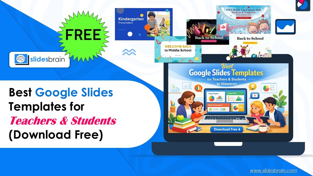 Best Free Google Slides Templates for Teachers & Students