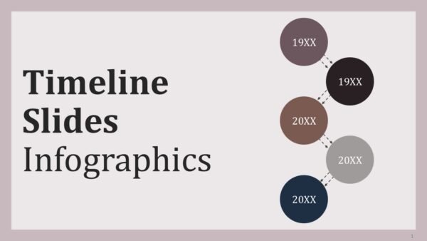 Timeline Slides Infographics PPT PowerPoint Presentation