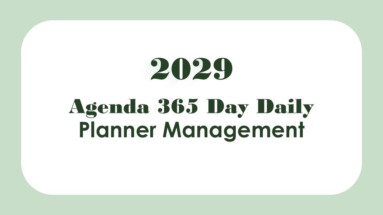 2029 Agenda 365 Day Daily Planner Management PowerPoint Infographics