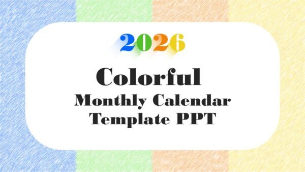 Colorful 2026 Monthly Calendar Template PPT PowerPoint Infographics