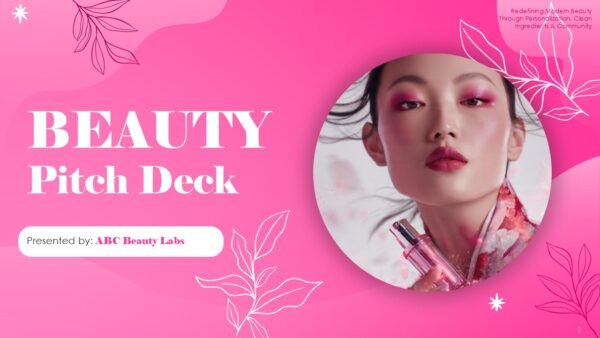 Beauty Pitch Deck PowerPoint and Google Slides