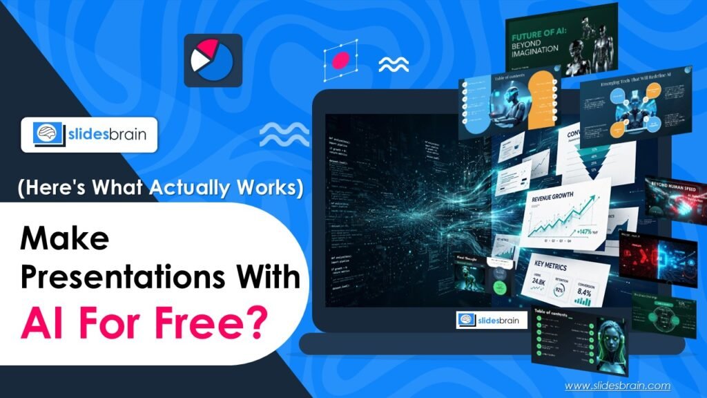 Make Presentations With AI For Free? Here's What Actually Works
