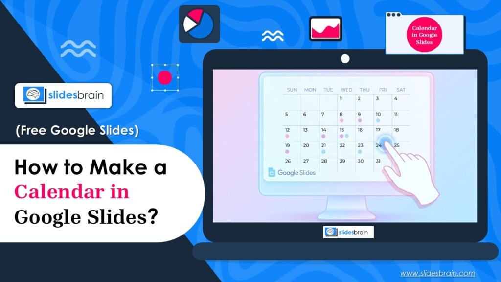 How to Make a Calendar in Google Slides (Step-by-Step Guide)
