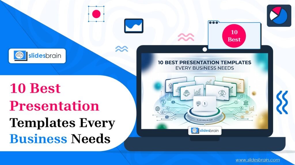 10 Best Presentation Templates Every Business Needs
