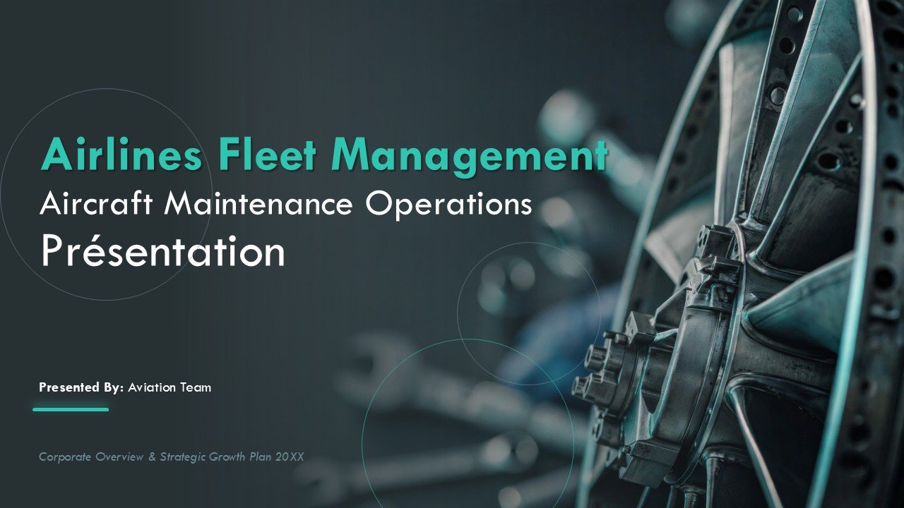 Airline Fleet Management Aircraft Maintenance Operations Presentation PPT and Google Slides