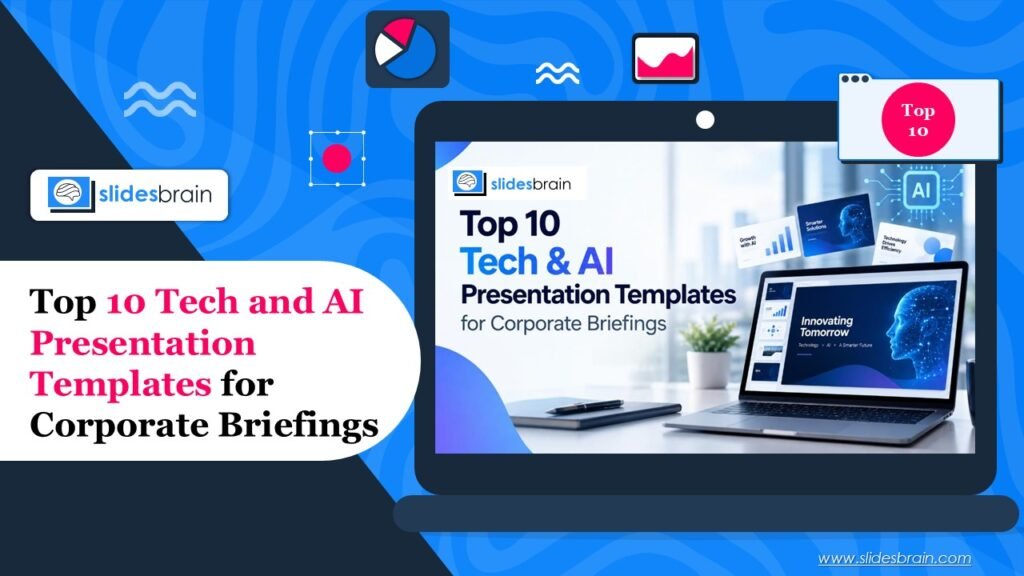 Top 10 Tech & AI Presentation Templates for Corporate Briefings