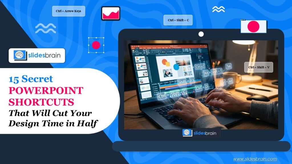 15 Secret PowerPoint Shortcuts That Will Cut Your Design Time in Half