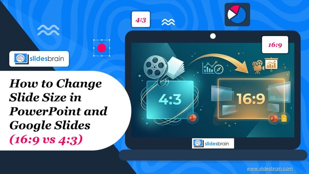 How to Change Slide Size in PowerPoint and Google Slides (16:9 vs 4:3)
